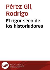 El rigor seco de los historiadores