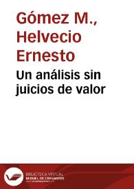 Un análisis sin juicios de valor