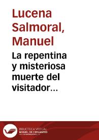 La repentina y misteriosa muerte del visitador Villavicencio