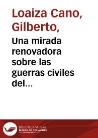 Una mirada renovadora sobre las guerras civiles del siglo XIX