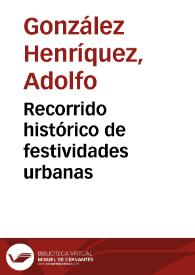 Recorrido histórico de festividades urbanas