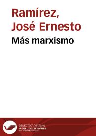 Más marxismo