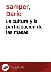 La cultura y la participación de las masas