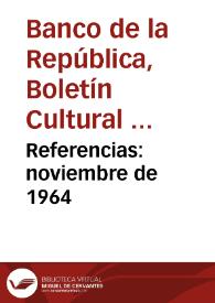 Referencias: noviembre de 1964