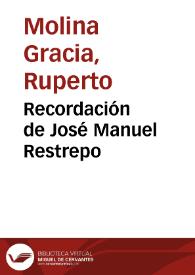 Recordación de José Manuel Restrepo