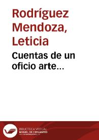 Cuentas de un oficio arte...