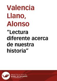 “Lectura diferente acerca de nuestra historia”