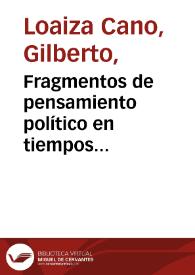 Fragmentos de pensamiento político en tiempos bicentenarios