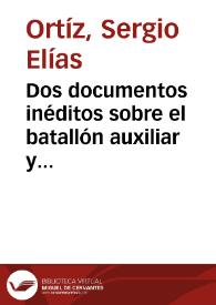 Dos documentos inéditos sobre el batallón auxiliar y su estado en 1810