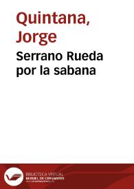 Serrano Rueda por la sabana