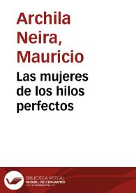 Las mujeres de los hilos perfectos