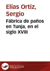 Fábrica de paños en Tunja, en el siglo XVIII