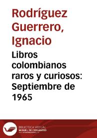 Libros colombianos raros y curiosos: Septiembre de 1965