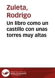 Un libro como un  castillo con unas torres muy altas