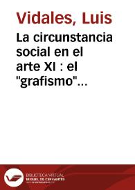 La circunstancia social en el arte XI : el 