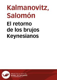 El retorno de los brujos Keynesianos