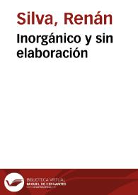 Inorgánico y sin elaboración