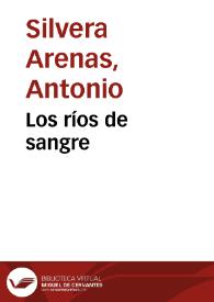 Los ríos de sangre