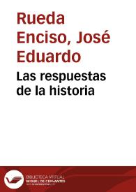 Las respuestas de la historia