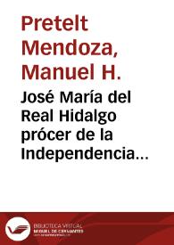 José María del Real Hidalgo prócer de la Independencia de Cartagena