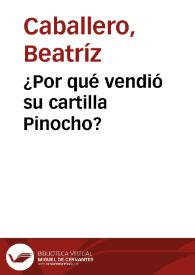 ¿Por qué vendió su cartilla Pinocho?