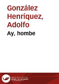 Ay, hombe