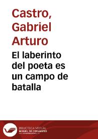 El laberinto del poeta es un campo de batalla