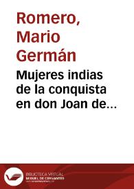 Mujeres indias de la conquista en don Joan de Castellanos (I)