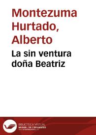 La sin ventura doña Beatriz