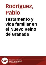 Testamento y vida familiar en el Nuevo Reino de Granada