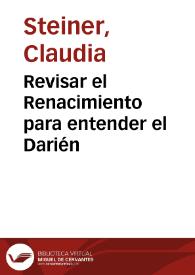 Revisar el Renacimiento para entender el Darién