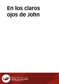 En los claros ojos de John