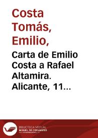 Carta de Emilio Costa a Rafael Altamira. Alicante, 11 de julio de 1910