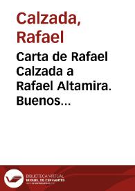 Carta de Rafael Calzada a Rafael Altamira. Buenos Aires, 3 de agosto de 1910