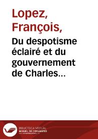 Du despotisme éclairé et du gouvernement de Charles III