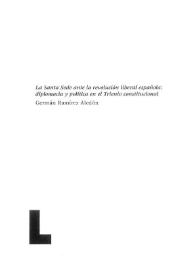 La Santa Sede ante la revolución liberal española: diplomacia y política en el Trienio constitucional