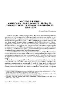 No todo fue igual: cambios en las relaciones laborales, trabajo y nivel de vida de los españoles, 1958-1975