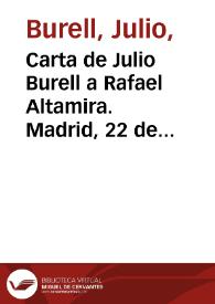 Carta de Julio Burell a Rafael Altamira. Madrid, 22 de septiembre de 1910