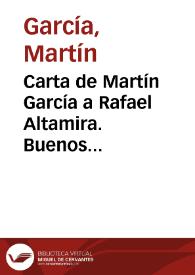 Carta de Martín García a Rafael Altamira. Buenos Aires, 25 de diciembre de 1910