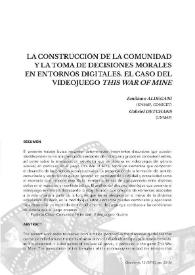 La construcción de la comunidad y la toma de decisiones morales en entornos digitales. El caso del videojuego 