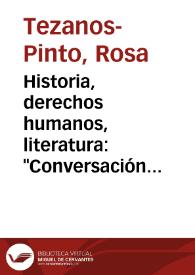 Historia, derechos humanos, literatura: 