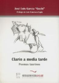 Clarín a media tarde: poemas taurinos