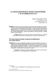 La falsa dicotomía entre garantismo y activismo judicial