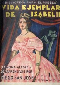 Vida ejemplar de Isabel II, la reina alegre y desaprensiva