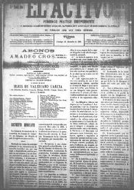 El Activo : Periódico Político Independiente y Defensor de los Intereses Morales, Materiales y Agrícolas de este Distrito Electoral. Núm. 32, 31 de diciembre de 1899