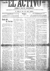 El Activo : Periódico Político Independiente y Defensor de los Intereses Morales, Materiales y Agrícolas de este Distrito Electoral. Núm. 40, 25 de febrero de 1900