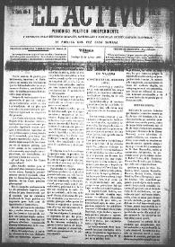 El Activo : Periódico Político Independiente y Defensor de los Intereses Morales, Materiales y Agrícolas de este Distrito Electoral. Núm. 44, 25 de marzo de 1900