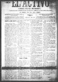 El Activo : Periódico Político Independiente y Defensor de los Intereses Morales, Materiales y Agrícolas de este Distrito Electoral. Núm. 50, 6 de mayo de 1900