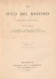 El hilo del destino : novela original. Tomo 3