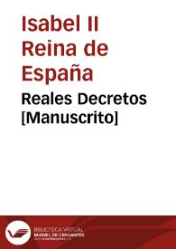 Reales Decretos [Manuscrito]